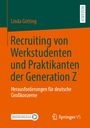 Recruiting von Werkstudenten und Praktikanten der Generation Z. Orange-grünes Buchcover mit Logo und Titeltexten.
