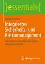 Manuel Lechner: Integriertes Sicherheits- und Risikomanagement, Buch