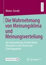 „Die Wahrnehmung von Meinungsklima und Meinungsverteilung“ von Marius Gerads. Logos von MOREMEDIA und Springer VS sichtbar.