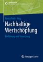 "Nachhaltige Wertschöpfung: Einführung und Umsetzung" von Enrico Teich. Oben grünes Muster, unten Logo von Springer.