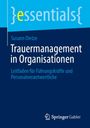 Susann Dietze: Trauermanagement in Organisationen, Buch