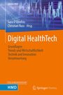 "Digital HealthTech: Grundlagen, Trends und Wirtschaftlichkeit, Technik und Innovation, Verantwortung" auf orange-blauem Hintergrund.