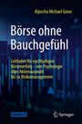 Aljoscha Michael Groos: Börse ohne Bauchgefühl, Buch