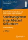 Buchtitel: „Sozialmanagement in der Arbeit mit Geflüchteten“. Autoren: Ludger Kolhoff, Christine Baur. Verlag: Springer VS.