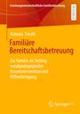 "Familiäre Bereitschaftsbetreuung" von Antonia Finckh, gelbes Design mit orange und rotem Farbverlauf. Logo unten rechts.