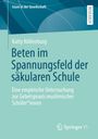 Katty Nöllenburg: Beten im Spannungsfeld der säkularen Schule, Buch