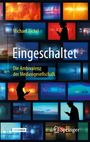 „Eingeschaltet: Die Ambivalenz der Mediengesellschaft“ von Michael Jäckel, Illustration bunter Bildschirmhintergründe.