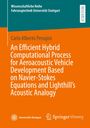 Buchtitel: "An Efficient Hybrid Computational Process for Aeroacoustic Vehicle Development..." Autor: Carlo Alberto Perugini.