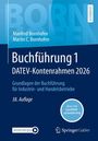 Manfred Bornhofen: Buchführung 1 DATEV-Kontenrahmen 2026, Buch