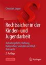 Christian Jasper: Rechtssicher in der Kinder- und Jugendarbeit, Buch