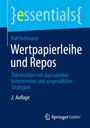 „Essentials“, Ralf Hohmann, „Wertpapierleihe und Repos“, Untertitel und 2. Auflage. Unten Springer Gabler-Logo.
