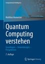 Titel: Quantum Computing verstehen. Autorenname: Matthias Homeister. Illustration: Laptop und Buchgrafik.