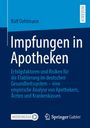 Ralf Oehlmann: Impfungen in Apotheken, Buch