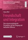 Anna Ohrt: Freundschaft und Integration, Buch
