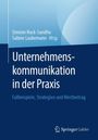 Unternehmenskommunikation in der Praxis, Buch