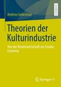 Andreas Gebesmair: Theorien der Kulturindustrie, Buch