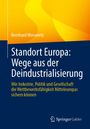 "Standort Europa: Wege aus der Deindustrialisierung" von Bernhard Morawetz, gelbes und blaues Design, Springer Gabler Logo.