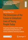 Buchtitel: "The Dimension of the Future in Globalized Lives of Young People Today" von Norina Eliane Feer. Farbverlauf in Grün und Orange.