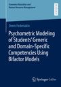 Titel: "Psychometric Modeling of Students’ Generic and Domain-Specific Competencies Using Bifactor Models" von Denis Federiakin. Oben links: "Economics Education und Human Resource Management". Rechts ein vertikal stehendes "Research"-Label. Unten das Springer Gabler Logo.