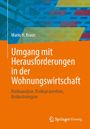Text: Mario H. Kraus, Umgang mit Herausforderungen in der Wohnungswirtschaft: Risikoanalyse, Risikoprävention, Risikostrategien. Im Hintergrund bunte geometrische Muster, unten rechts ein Logo.