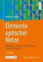 „Elemente optischer Netze“, 4. Auflage. Autor: Volkmar Brückner. Buntes, abstraktes Muster am Hintergrund.