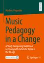 Titel: Music Pedagogy in a Change. Autor: Madlen Poguntke. Orange Hintergrund, Research-Label oben rechts.