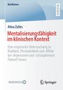 Titel: Mentalisierungsfähigkeit im klinischen Kontext. Blau-weiße Covergestaltung, Springer-Logo unten rechts.