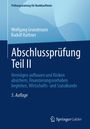 "Abschlussprüfung Teil II", Autoren Wolfgang Grundmann und Rudolf Rathner, Prüfungstraining für Bankkaufleute, 5. Auflage.