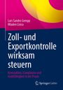 Titel: "Zoll- und Exportkontrolle wirksam steuern". Autoren: Lars Sandro Gempp, Mladen Lisica. Blau-pinkes Design mit Logo.