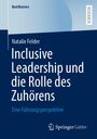 Natalie Felder, Inclusive Leadership und die Rolle des Zuhörens. Blaues Cover mit Springer Gabler Logo.