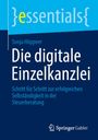 "essentials", "Sonja Höppner", "Die digitale Einzelkanzlei", Schritt-für-Schritt zur Selbständigkeit. Logo von Springer Gabler.
