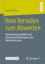 Titel: "Vom Verteilen zum Abwerten"; Autor: Hannah Obert; mit Logos von MOREMEDIA und Springer VS.