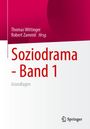 Soziodrama - Band 1, Buch