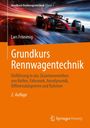„Grundkurs Rennwagentechnik“ auf orange, mit Rennwagen in Bewegung oben. Autorenname Lars Frömmig, 2. Auflage.
