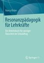 Nancy Röder: Resonanzpädagogik für Lehrkräfte, Buch