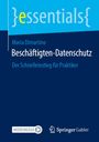 Titel: "Beschäftigten-Datenschutz", "Der Schnelleinstieg für Praktiker" von Maria Dimartino. Essentials-Logo oben.