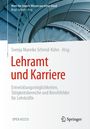 Text: "Lehramt und Karriere" in großer roter Schrift. Hintergrund: Spiral-Treppe in moderner Architektur. Springer-Logo.