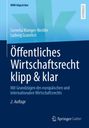 Lehrbuchcover: "Öffentliches Wirtschaftsrecht klipp & klar". Autoren: Cornelia Manger-Nestler, Ludwig Gramlich.