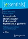 "Internationale Pflegefachkräfte für kommunale Krankenhäuser gewinnen. Maßnahmen und rechtliche Rahmenbedingungen. 2. Auflage." Oben ein Logo von Springer Gabler, Design in Blau und Türkis.
