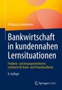 „Bankwirtschaft in kundennahen Lernsituationen“ von Wolfgang Grundmann. Bunte, abstrakte Hintergründe.