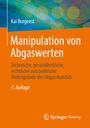 Buchtitel: "Manipulation von Abgaswerten", Autor: Kai Borgeest, 4. Auflage. Hintergrund orange mit abstraktem Muster oben.