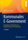 Titel: "Kommunales E-Government". Untertitel: "Grundlagen und Bausteine zur Digitalisierung von Verwaltungen". 2. Auflage. Oben links Name des Autors: Ralf-Rainer Piesold. Rechts ein Lehrbuch-Hinweis in einem weißen Kasten. Im Hintergrund ein abstraktes Design mit orange-gelben Kreisen und Farbverläufen. Unten rechts das Springer Gabler Logo.