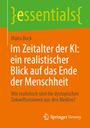 "essentials", Mario Bock, "Im Zeitalter der KI: ein realistischer Blick auf das Ende der Menschheit". Springer Vieweg Logo.