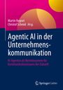 Martin Regnet, Christof Schmid Hrsg. "Agentic AI in der Unternehmenskommunikation". Hintergrund in Rosa und Blau.