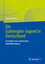 Titel: "Die Guttemplerk-Jugend in Deutschland", Autor: Andreas Dierks. Blau-grünes Cover mit Springer VS Logo.