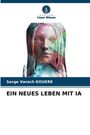 Serge Varech Kouere: Ein Neues Leben Mit Ia, Buch