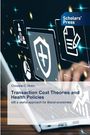 Christine C. Huttin: Transaction Cost Theories and Health Policies, Buch