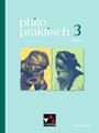 : philopraktisch aktuell 3, Buch