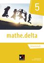 Michael Kleine: mathe.delta 5 Arbeitsheft Nordrhein-Westfalen, Buch