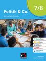 „Politik & Co. Wirtschaft-Politik 7/8.“ Schüler sitzen zusammen an einem Tisch, diskutieren und arbeiten an Dokumenten.